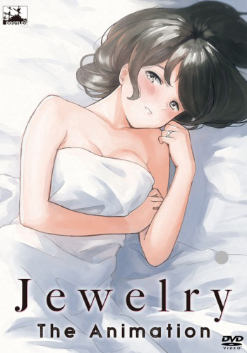 Jewelry The Animation [18+]